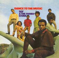 Sly And The Family Stone : Dance to the Music